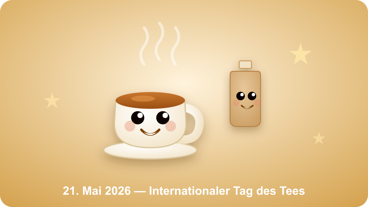 Internationaler Tag des Tees