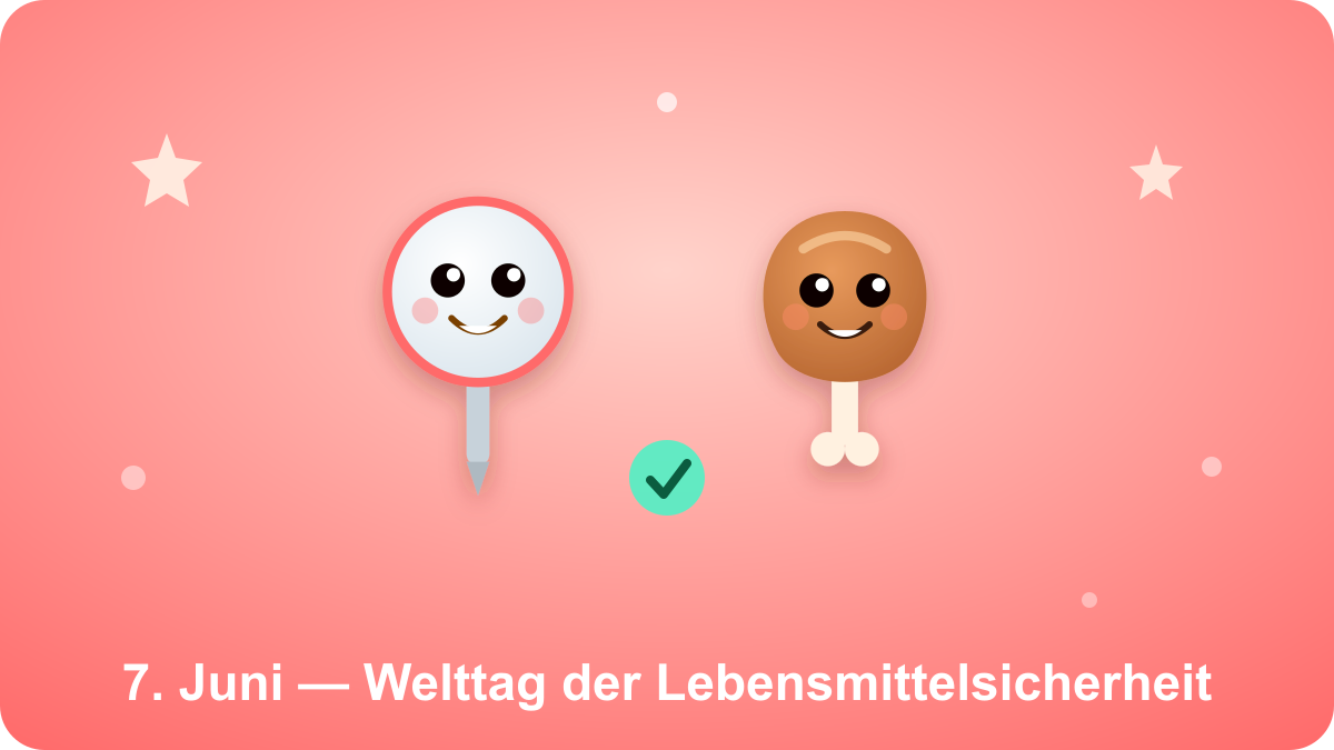 Welttag der Lebensmittelsicherheit
